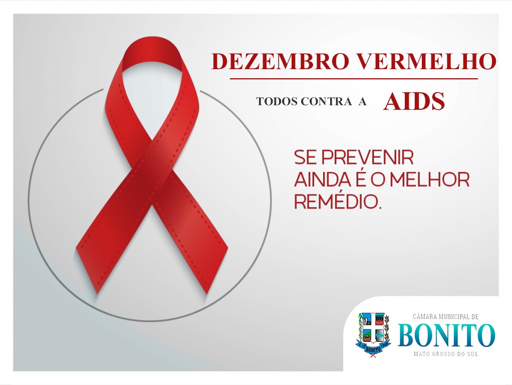 Dezembro Vermelho todos contra a AIDS. Dezembro Vermelho todos contra a AIDS.